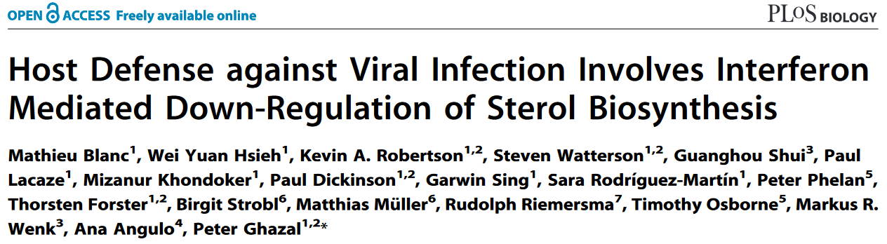 Host Defense against Viral Infection Involves Interferon Mediated Down-Regulation of Sterol Biosynthesis